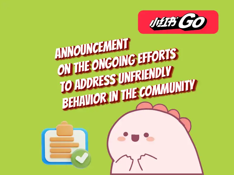 Xiaohongshu (Rednote) Issues Guidelines on Unfriendly Behavior